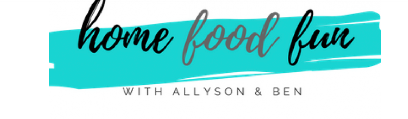 Home, Food, Fun with Allyson & Ben | Lèlior PR